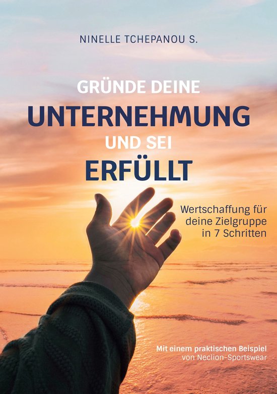 Gründe deine Unternehmung und sei erfüllt - cover