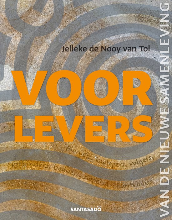 Voorlevers van de nieuwe samenleving - cover