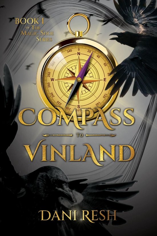 The Magic Shoe Series 1 - Compass to Vinland - cover
