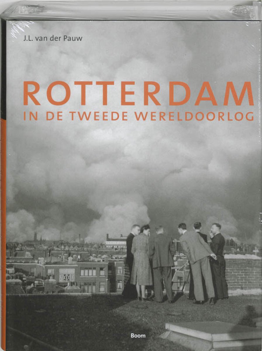Omslag van Rotterdam In De Tweede Wereldoorlog