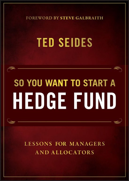 So You Want to Start a Hedge Fund - cover