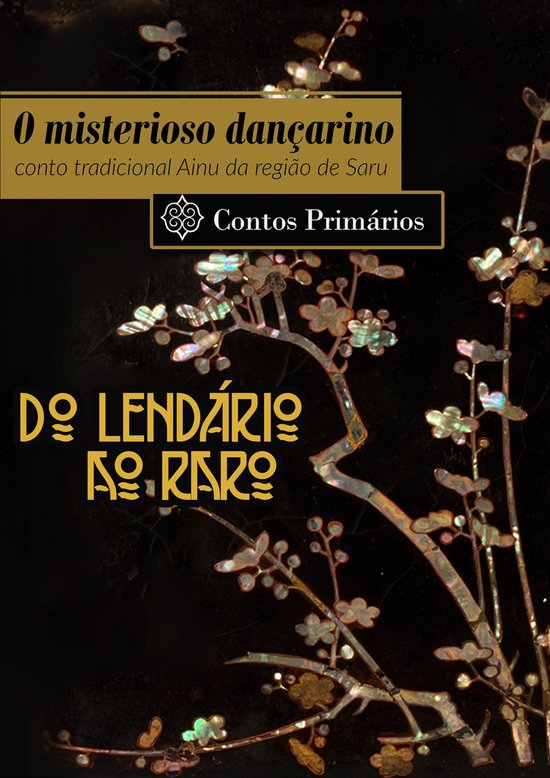 do lendário ao raro - O dançarino misterioso - cover