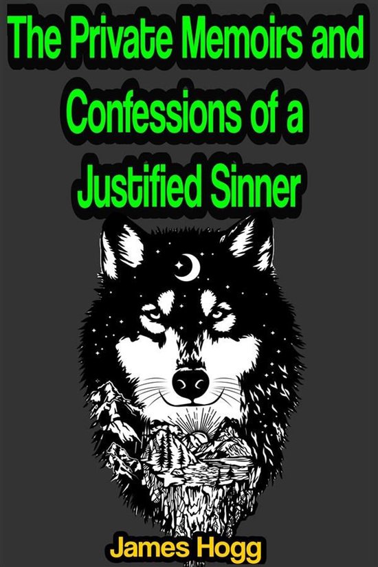 The Private Memoirs and Confessions of a Justified Sinner - cover