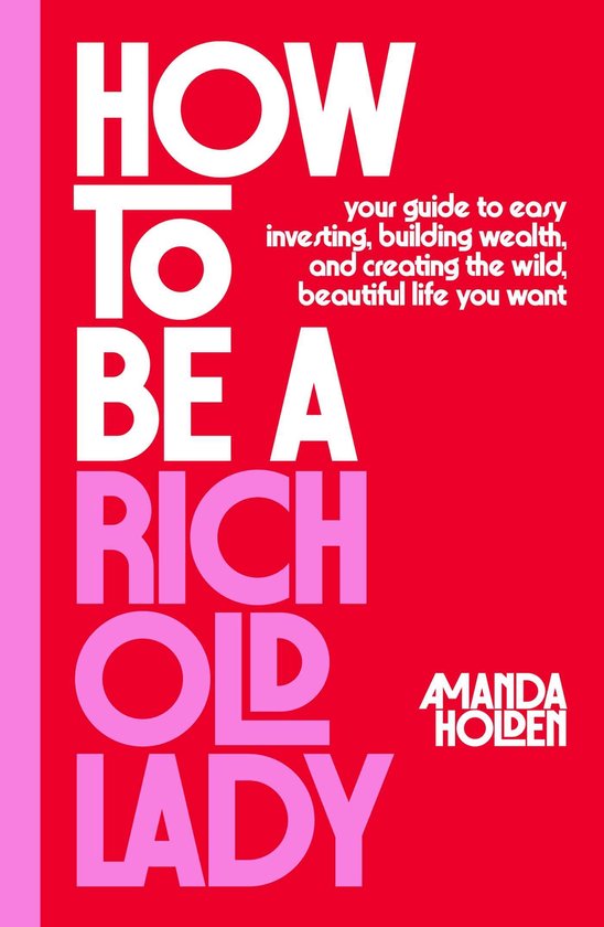 How to Be a Rich Old Lady - cover