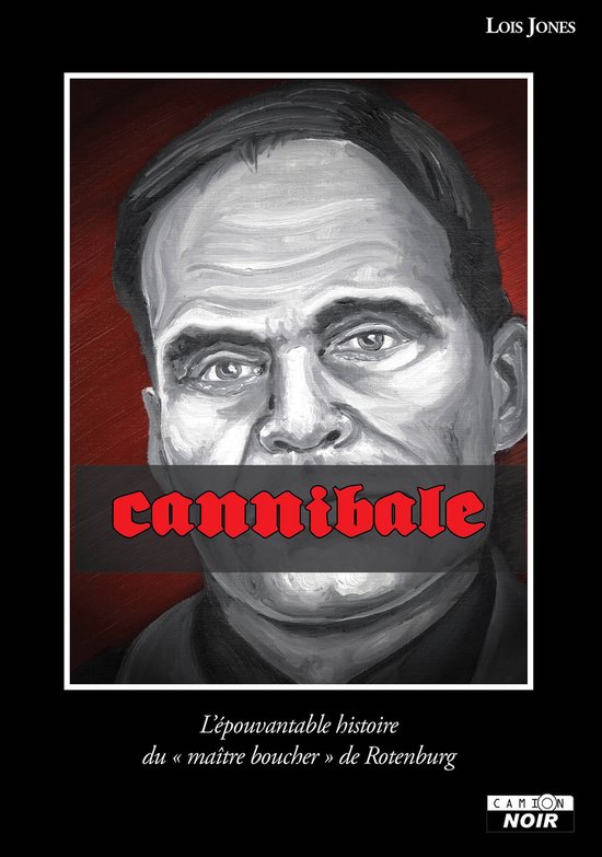 Camion Noir - Cannibal - cover