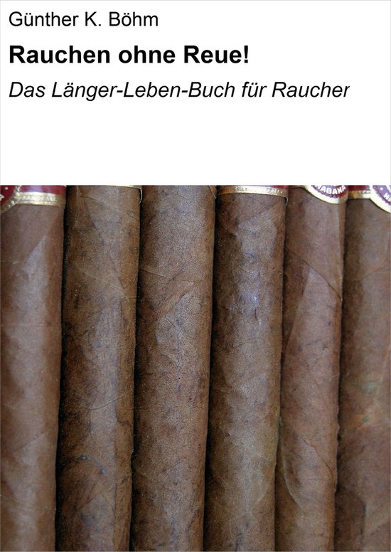 Rauchen ohne Reue! - cover