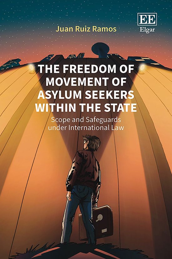 The Freedom of Movement of Asylum Seekers within the State - cover