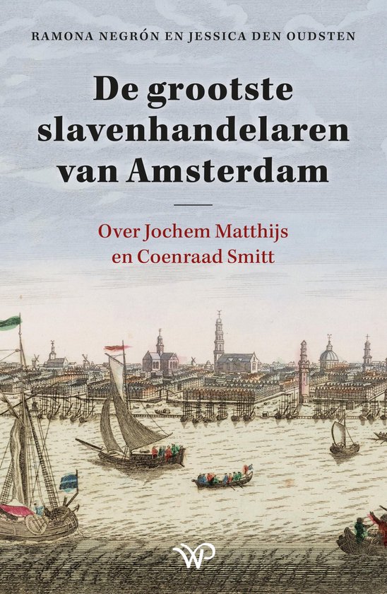 De grootste slavenhandelaren van Amsterdam - cover