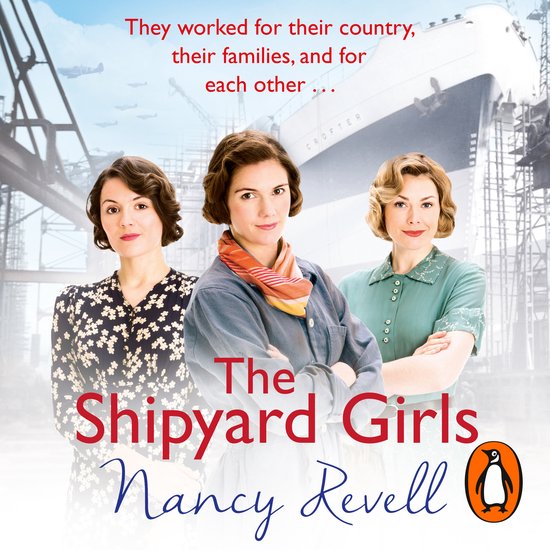 The Shipyard Girls Series1-The Shipyard Girls - cover