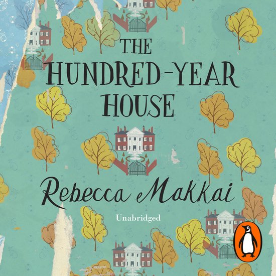 The Hundred-Year House - cover