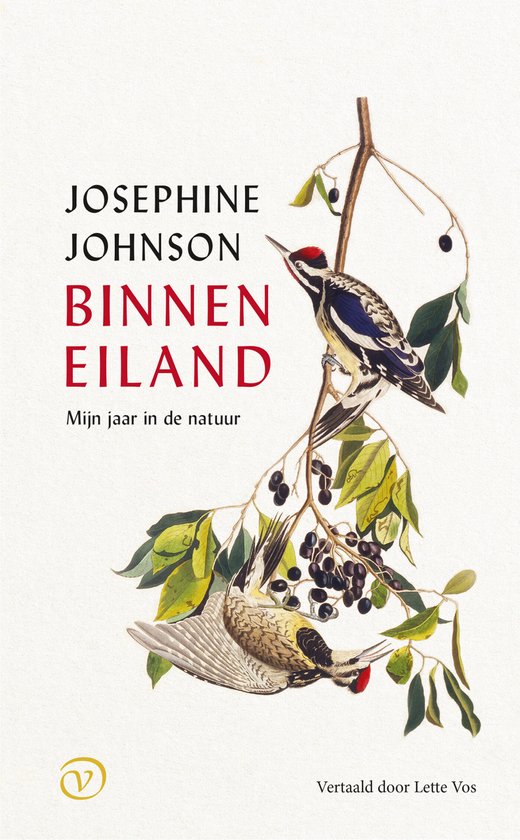 Boekomslag met twee spechten en takken met bessen, tekst 'JOSEPHINE JOHNSON BINNEN EILAND Mijn jaar in de natuur'