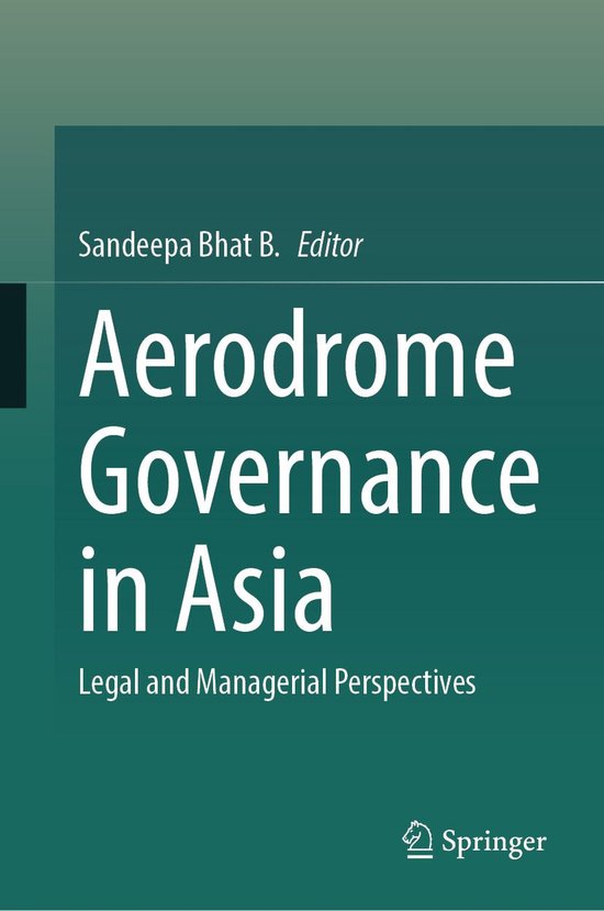 Law and Criminology (R0) - Aerodrome Governance in Asia - cover