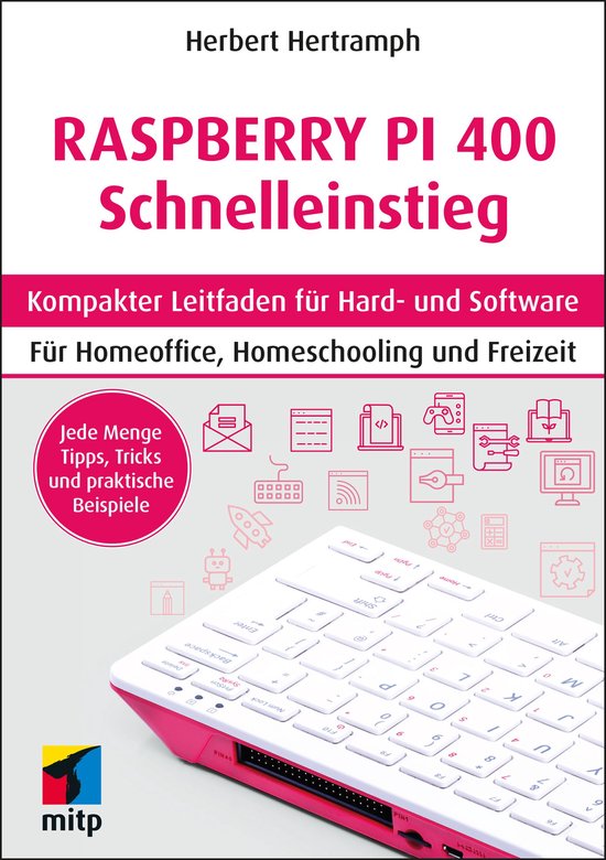 mitp Schnelleinstieg - Raspberry Pi 400 Schnelleinstieg - cover