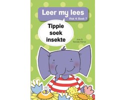 Leer my lees: Vlak 4 - Leer my lees (Vlak 4) 7: Tippie soek insekte