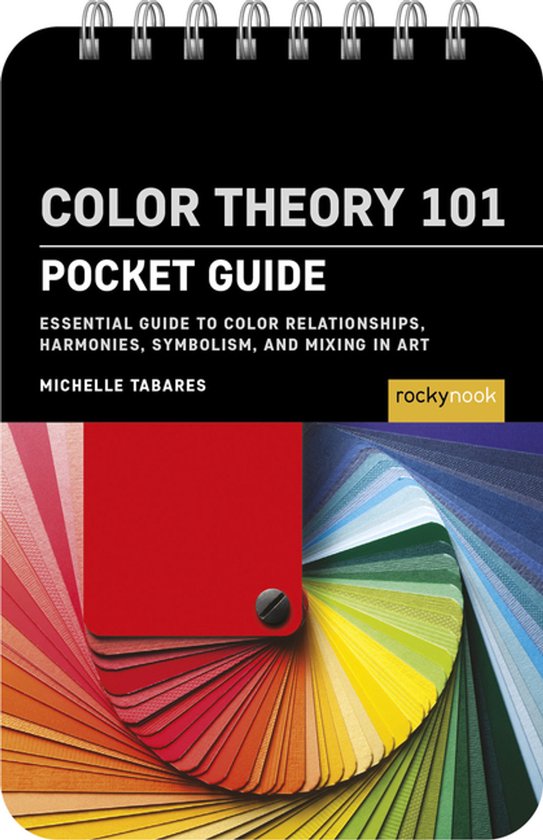 The Pocket Guide Series for Artists - Color Theory 101: Pock ... - cover