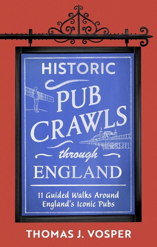 Historic Pub Crawls Through England - cover