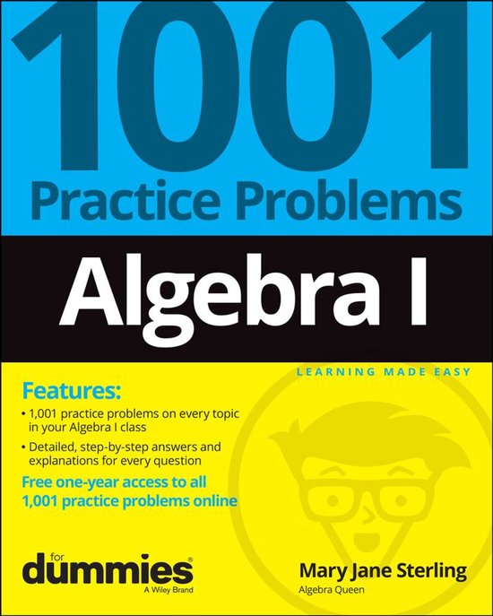 Algebra I: 1001 Practice Problems For Dummies (+ Free Online ... - cover