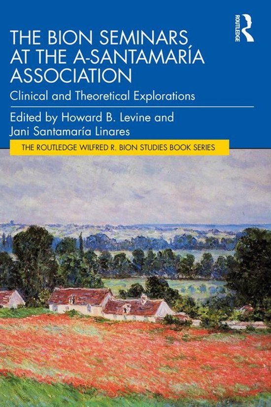 The Routledge Wilfred R. Bion Studies Book Series - The Bion ... - cover
