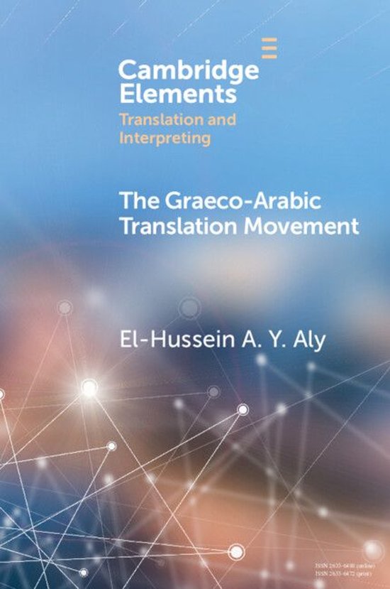 Elements in Translation and Interpreting - The Graeco-Arabic ... - cover