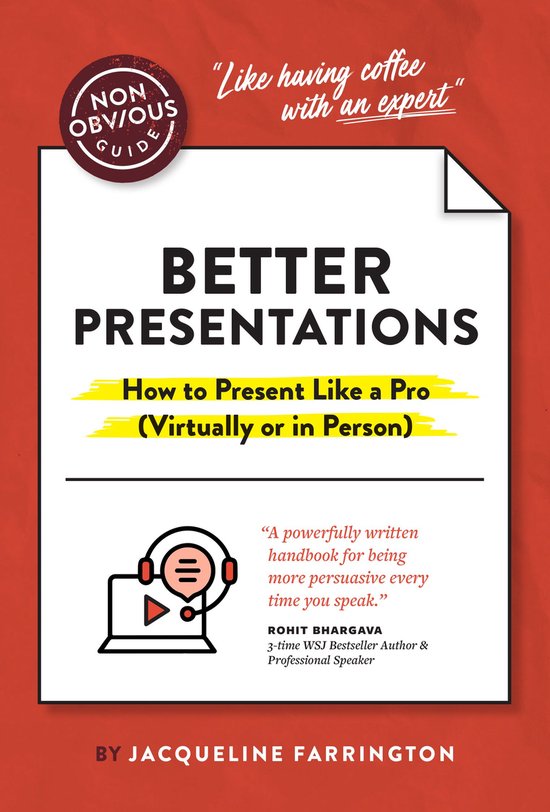 Non-Obvious Guides - The Non-Obvious Guide to Better Present ... - cover