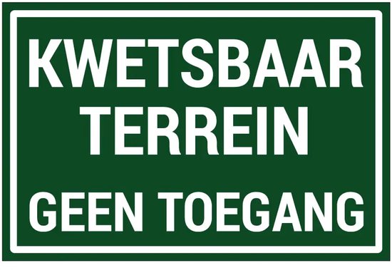 kwetsbaar-terrein-geen-toegang-bord-sign-again-45-x-30-cm-bol