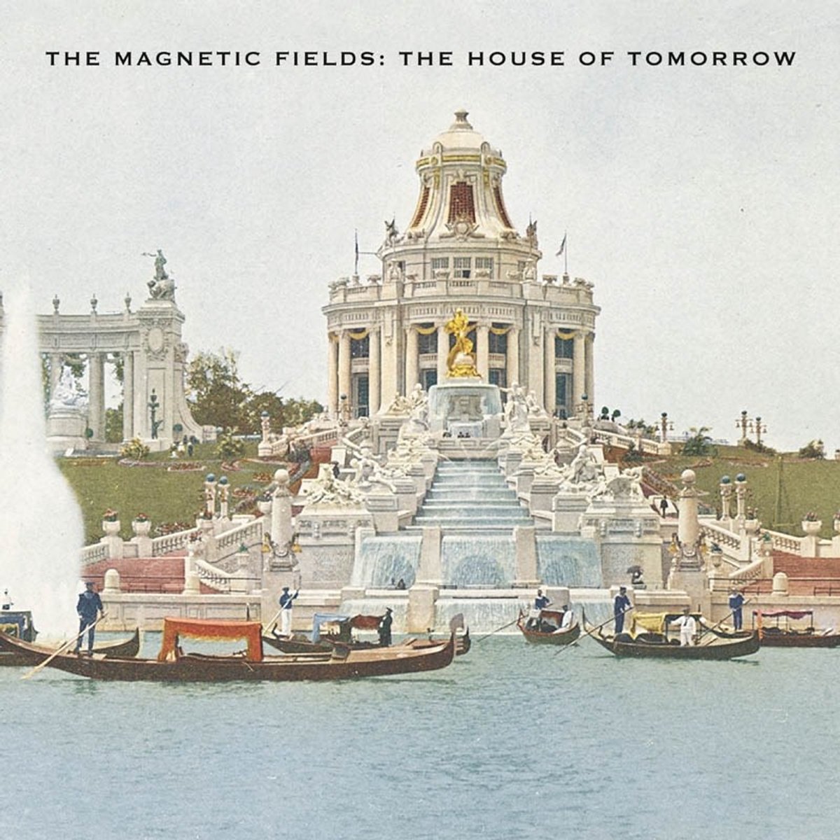 Magnetic Fields - The House Of Tomorrow (12" Single)