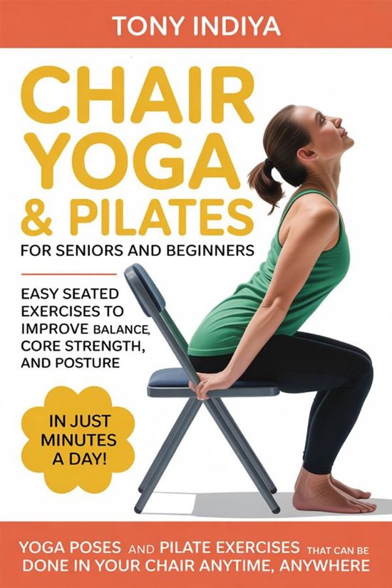 Chair Yoga & Pilates for Seniors and Beginners - cover