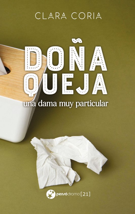 Doña Queja, una dama muy particular - cover