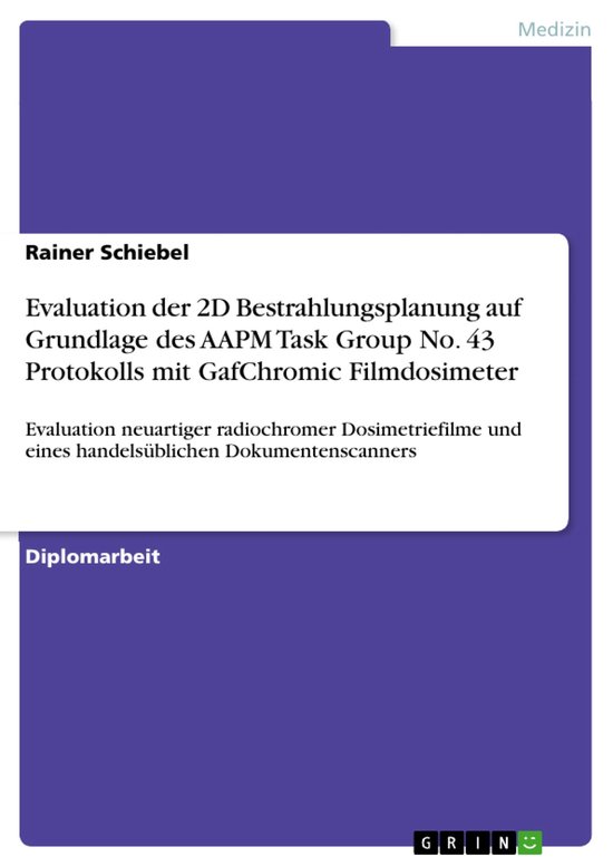 Evaluation der 2D Bestrahlungsplanung auf Grundlage des AAPM ... - cover