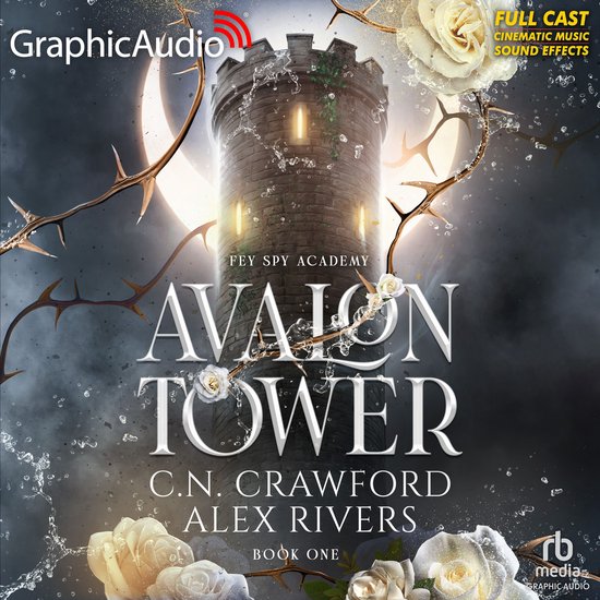 Avalon Tower [Dramatized Adaptation]