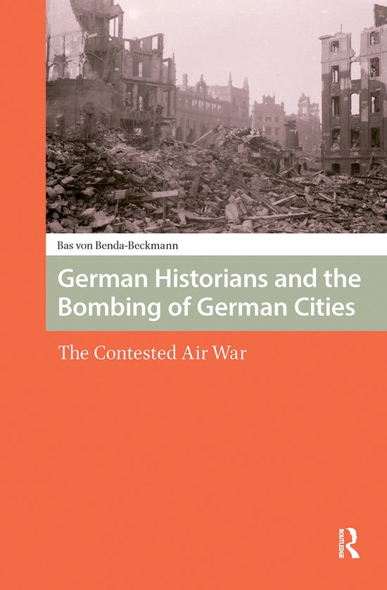 German historians and the bombing of German cities