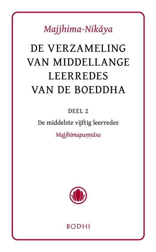Boekomslag van Majjhima-Nikāya, Deel 2, de verzameling van middellange leerredes van de Boeddha.
