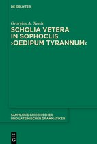 Sammlung griechischer und lateinischer Grammatiker22- Scholia vetera in Sophoclis ›Oedipum Tyrannum‹