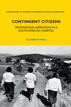 LSE Monographs on Social Anthropology- Contingent Citizens