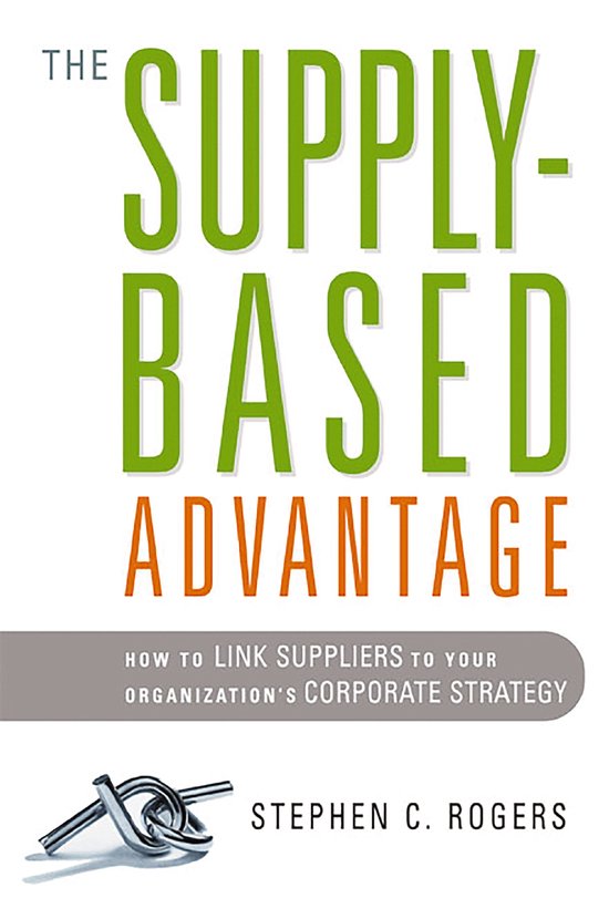 The Supply-Based Advantage - cover