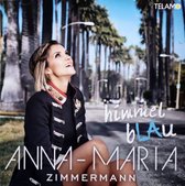Anna-Maria Zimmermann: Himmelblau [CD]