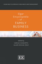 Elgar Encyclopedias in Business and Management series- Elgar Encyclopedia of Family Business