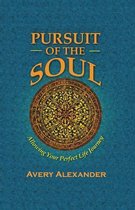 Pursuit of the Soul