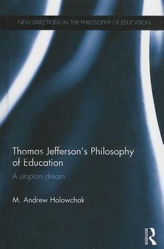 Thomas Jefferson's Philosophy of Education - cover