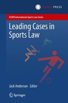 ASSER International Sports Law Series - Leading Cases in Sports Law