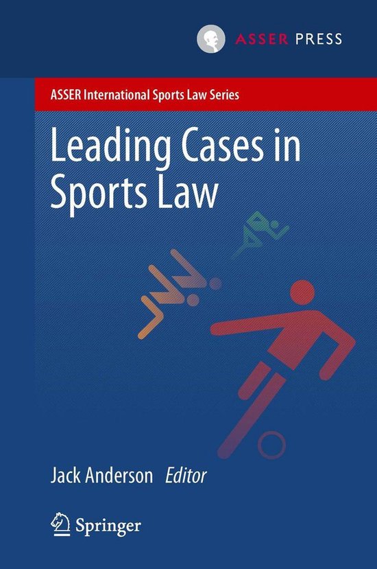 ASSER International Sports Law Series - Leading Cases in Spo ... - cover