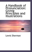 A Handbook of Pronunciation