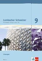 Lambacher Schweizer. 9. Schuljahr G9. Lösungen. Neubearbeitung. Hessen