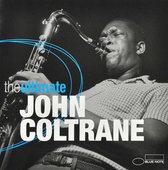 John Coltrane - The Ultimate