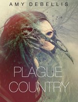 Plague Country