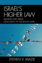 Israel's Higher Law