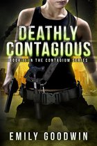 The Contagium Series - Deathly Contagious