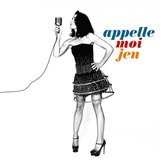 Appelle Moi Jen: Best of Live