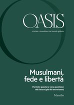 Oasis 26 - Oasis n. 26, Musulmani, fede e libertà