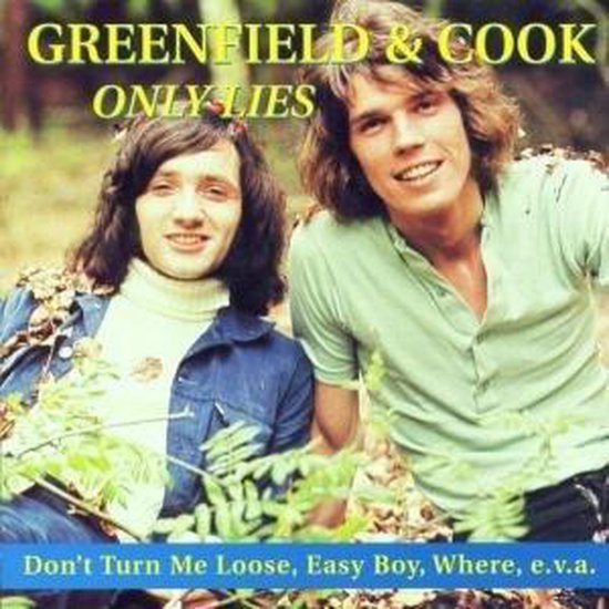 Albumhoes van "Only Lies" met Greenfield & Cook, twee mannen met lang haar in een bosrijke omgeving.